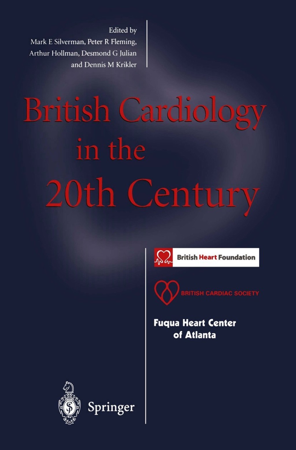 British Cardiology in the 20th Century 1st Edition