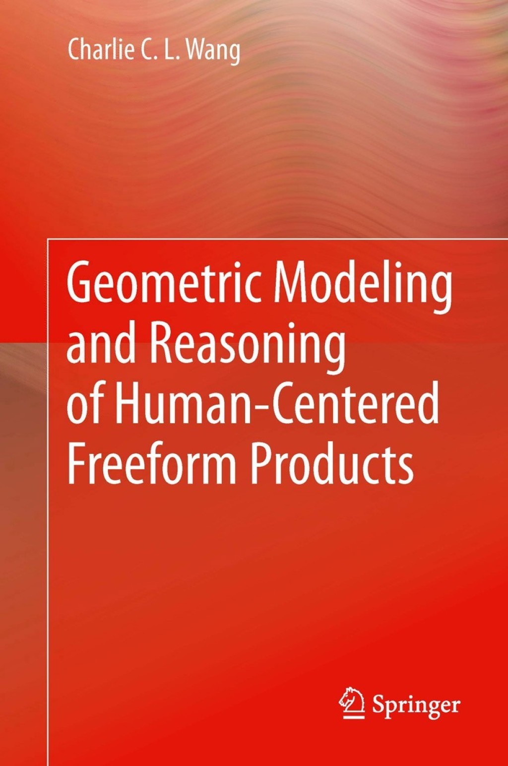 Geometric Modeling and Reasoning of Human-Centered Freeform Products 