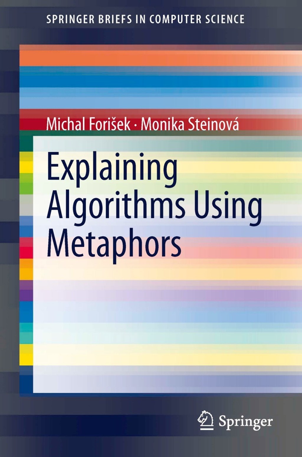 Explaining Algorithms Using Metaphors Explaining Algorithms Using Metaphors - Image 1