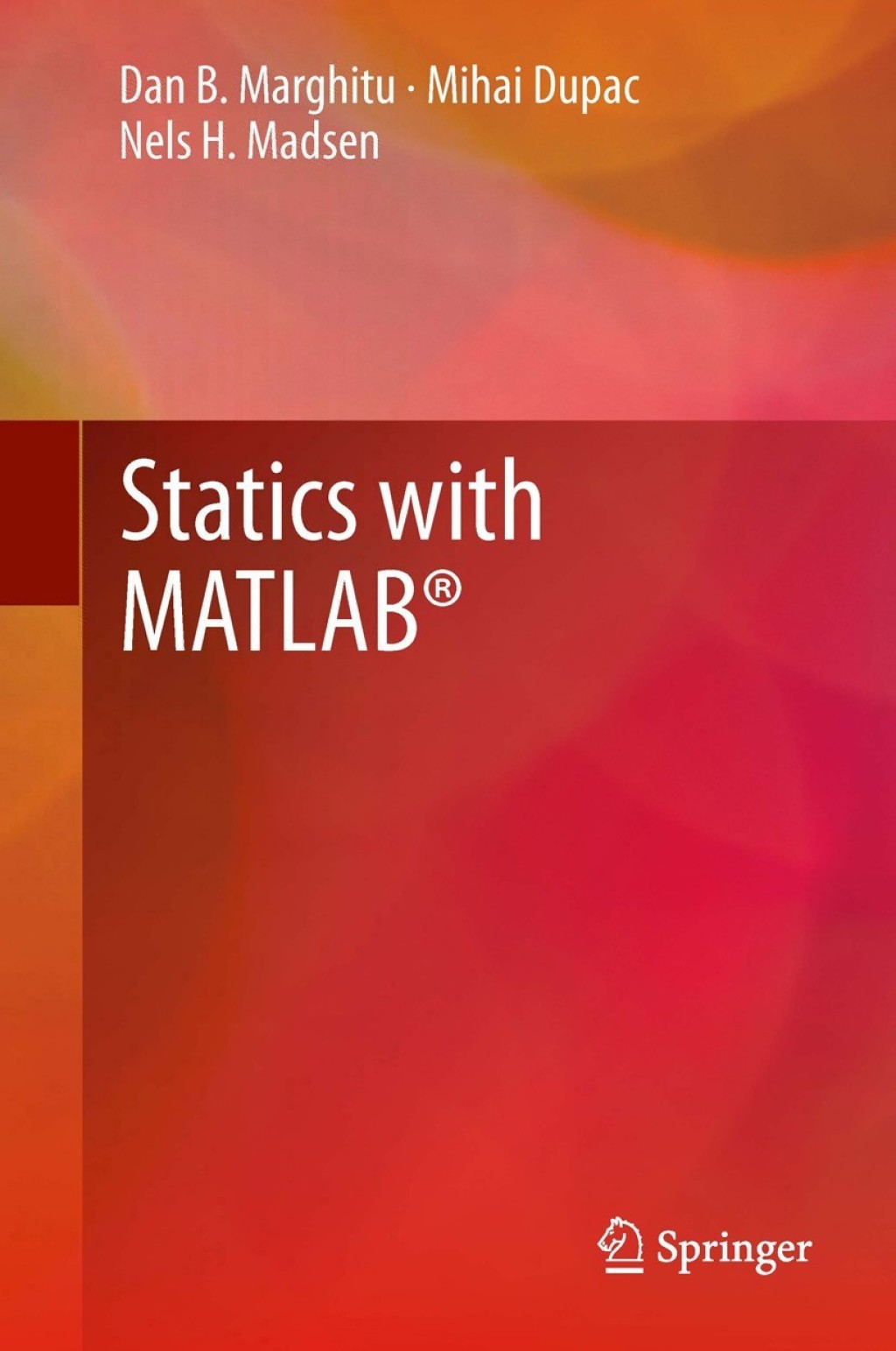 Statics with MATLAB® 