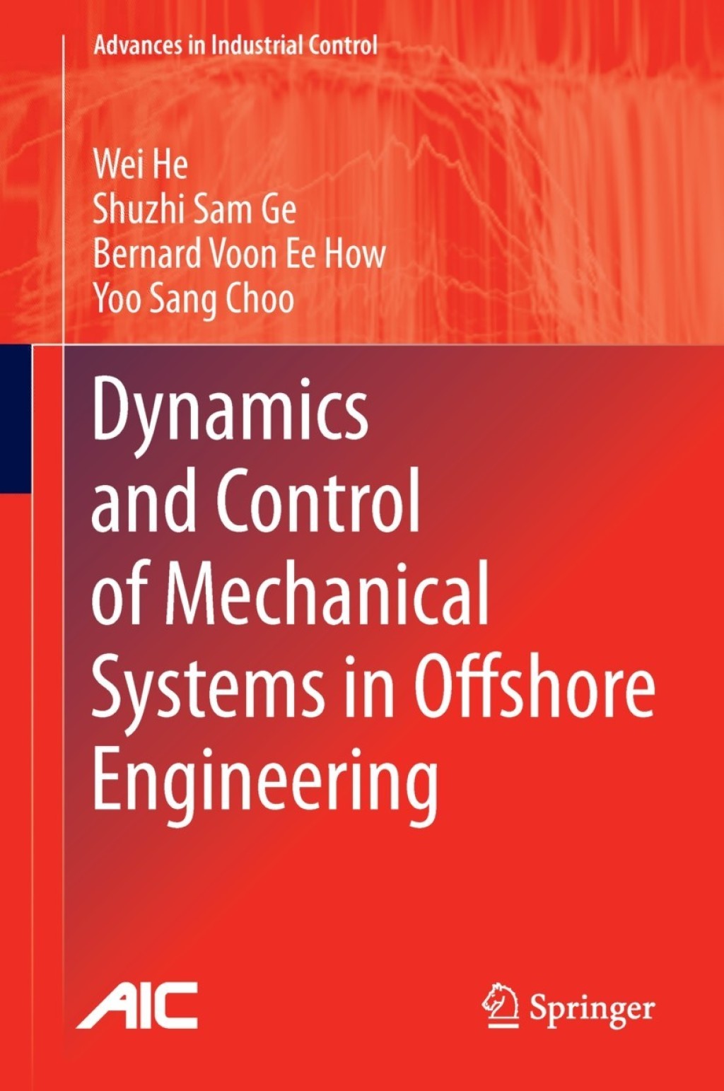Dynamics and Control of Mechanical Systems in Offshore Engineering 