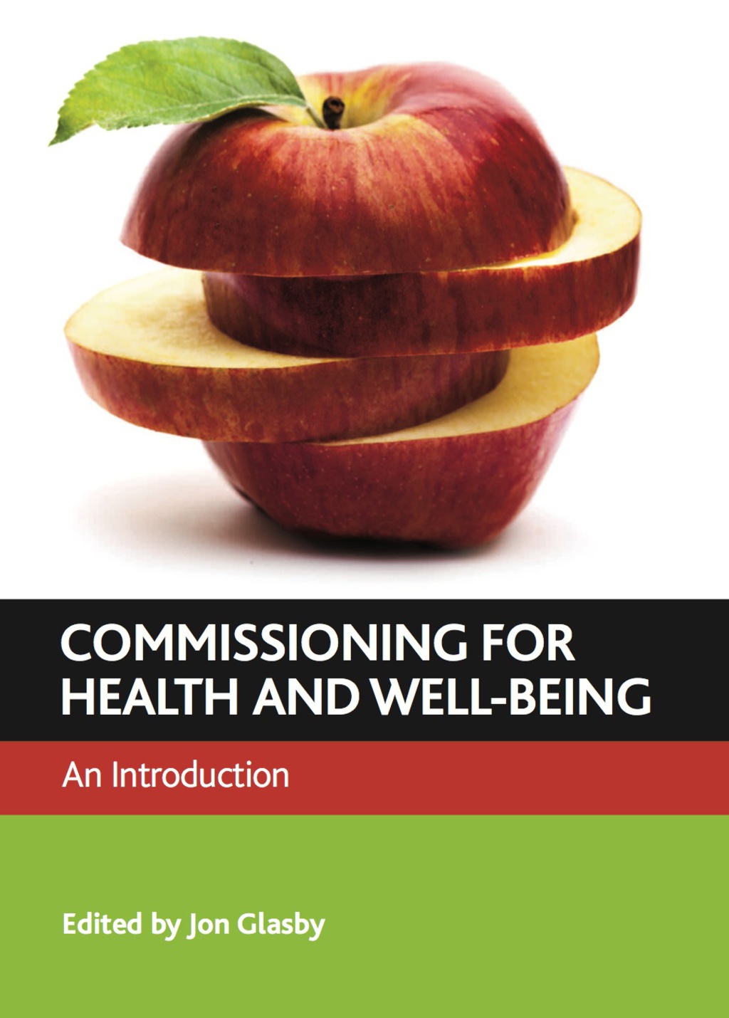 Commissioning for health and well-being An introduction 1st Edition