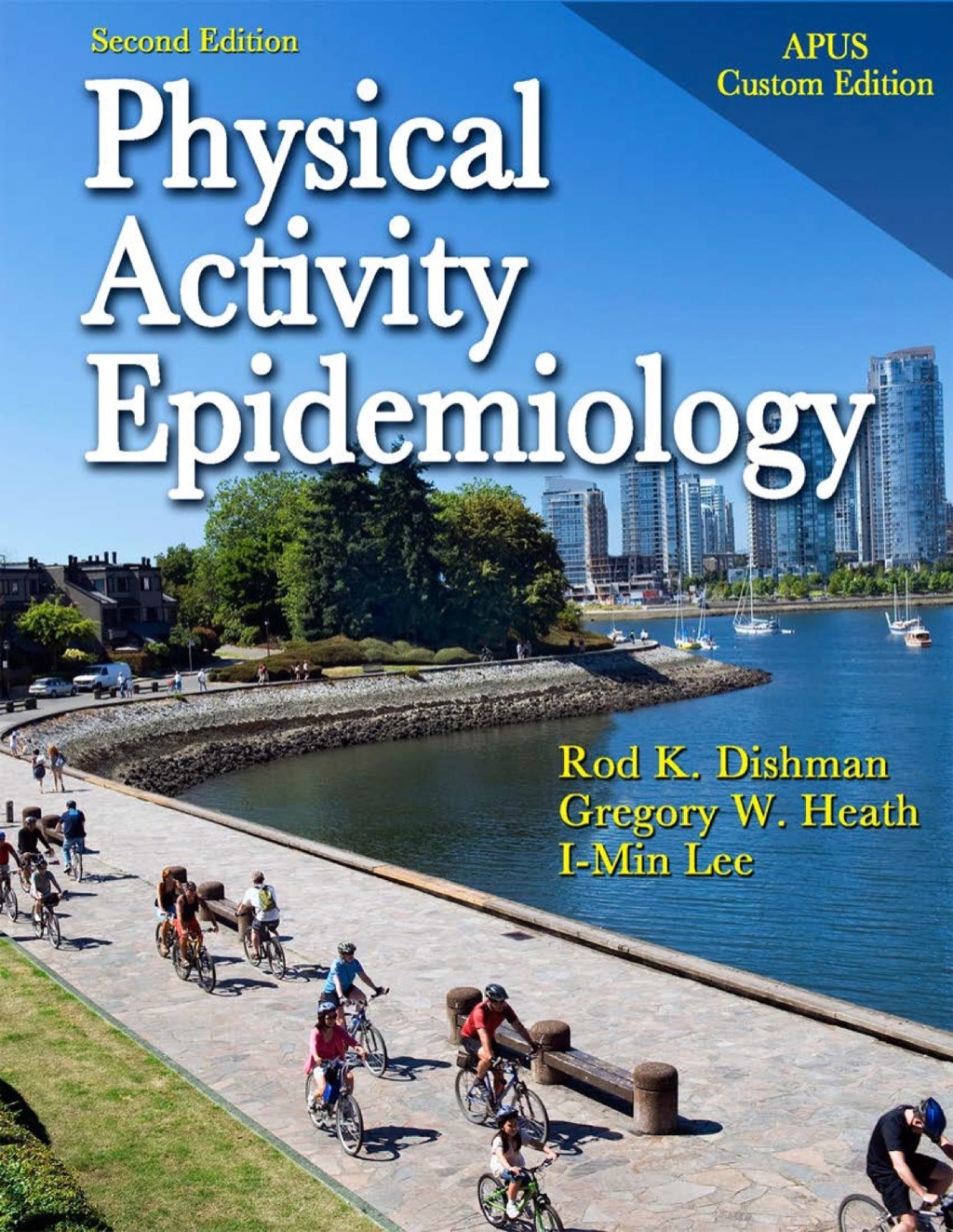 Physical Activity Epidemiology, APUS Custom Version 2nd Edition