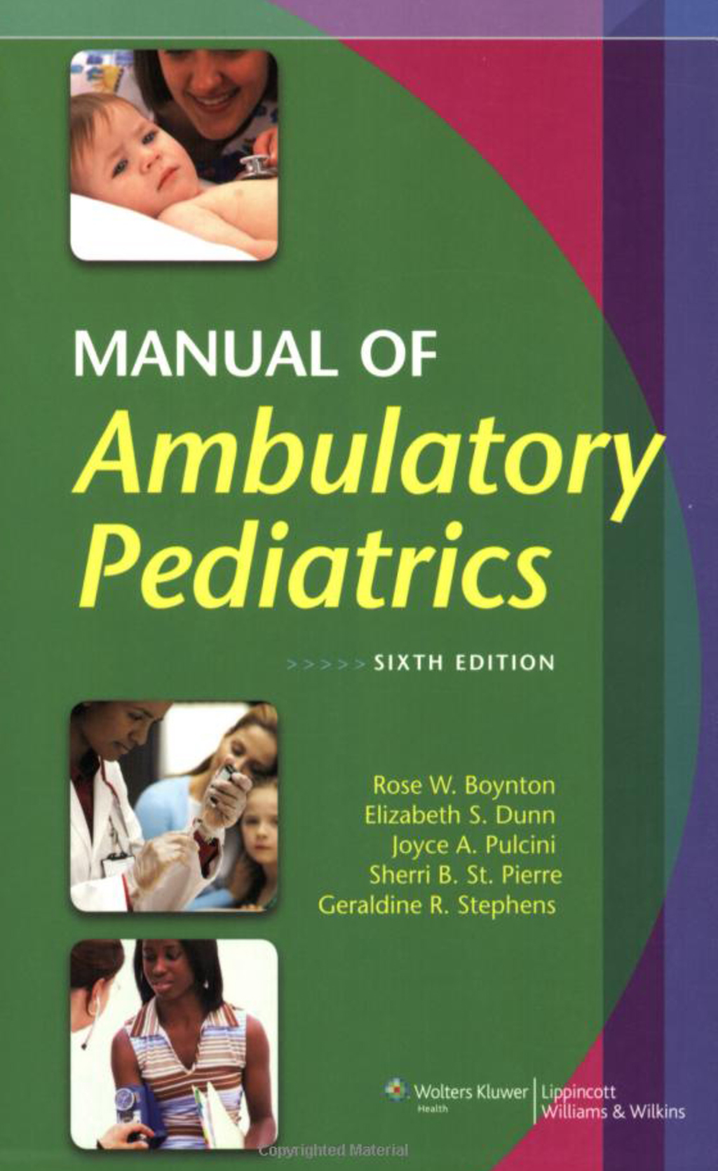 Manual of Ambulatory Pediatrics 6th Edition