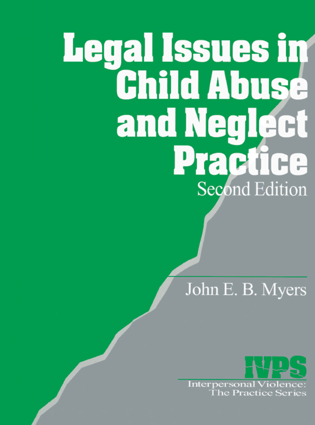 Legal Issues in Child Abuse and Neglect Practice 2nd Edition