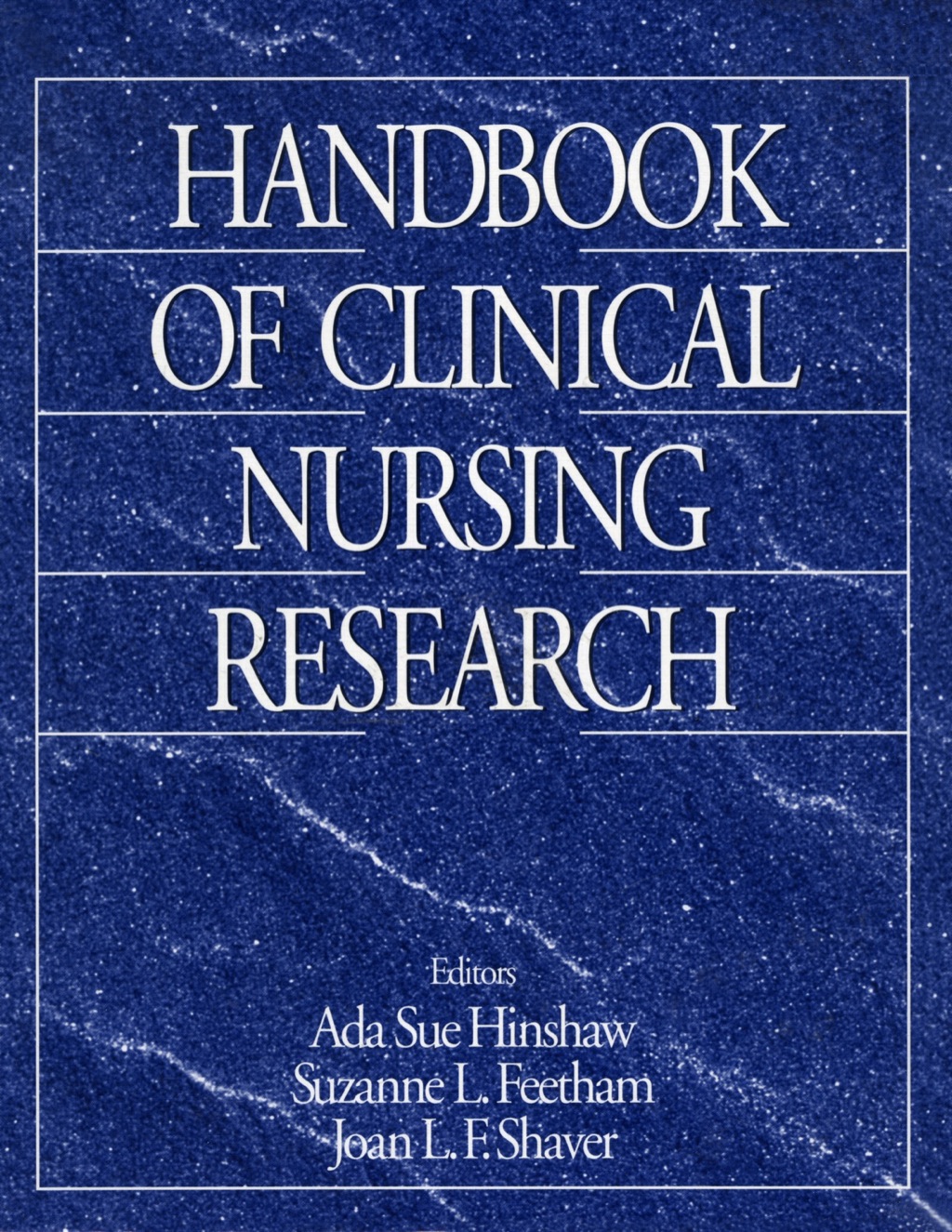 Handbook of Clinical Nursing Research 1st Edition