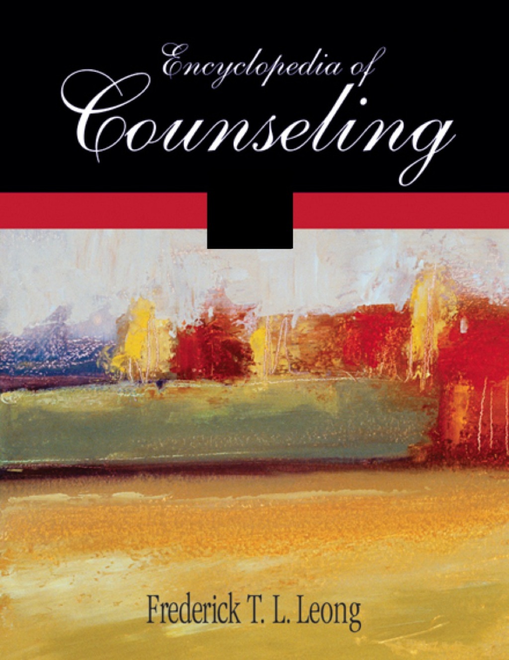 Encyclopedia of Counseling 1st Edition