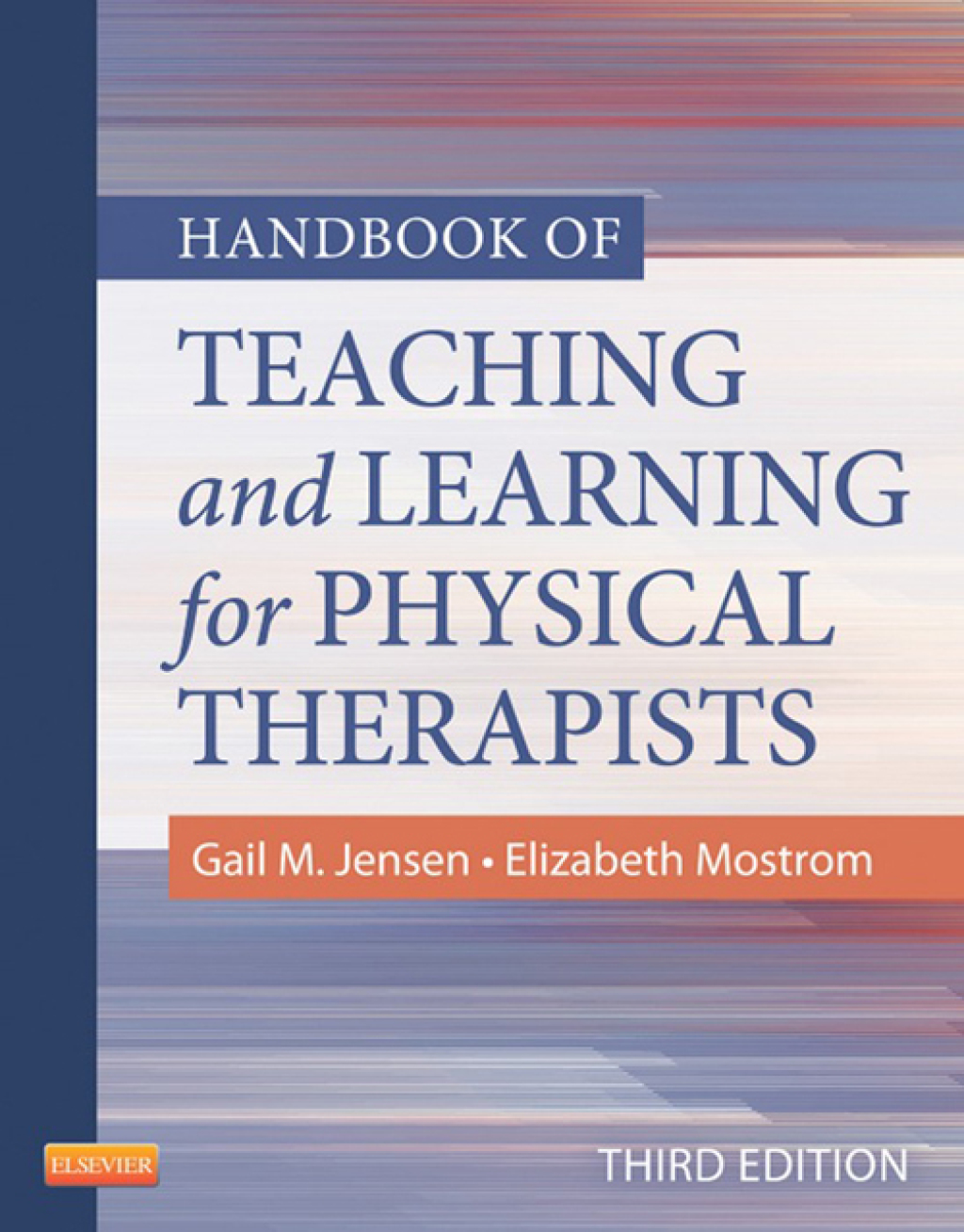 Handbook of Teaching for Physical Therapists 3rd Edition