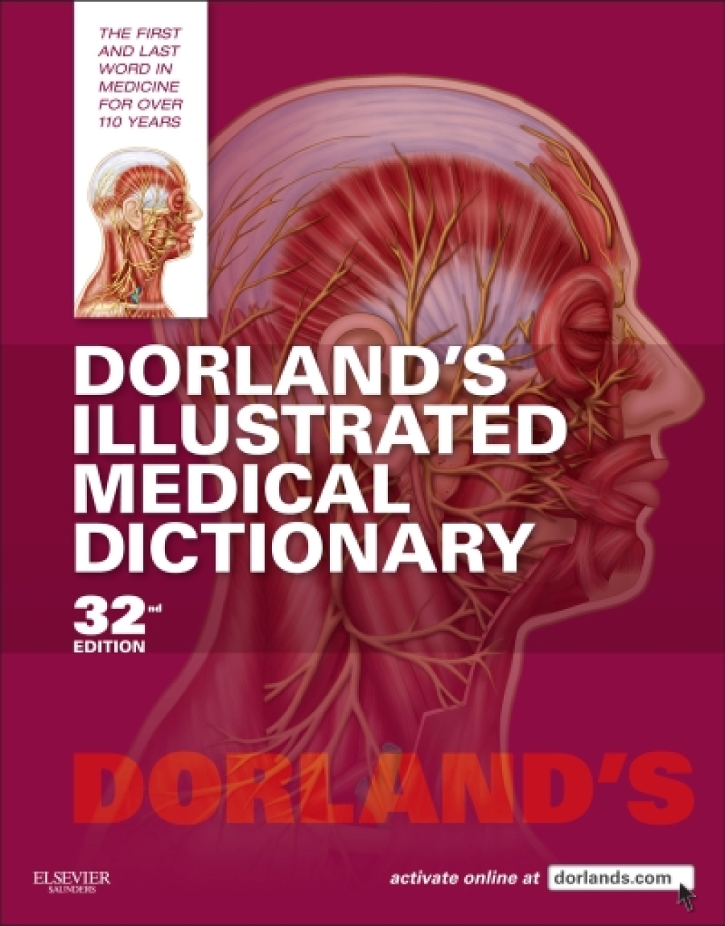 Dorland's Illustrated Medical Dictionary 32nd Edition