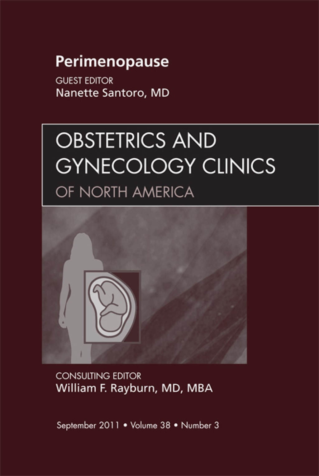 Perimenopause, An Issue of Obstetrics and Gynecology Clinics 
