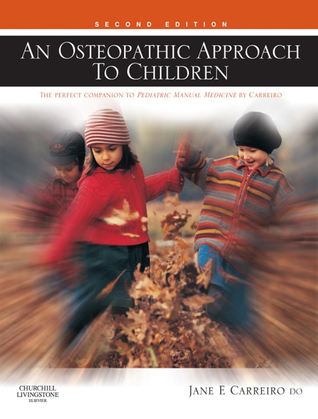 An Osteopathic Approach to Children 2nd Edition