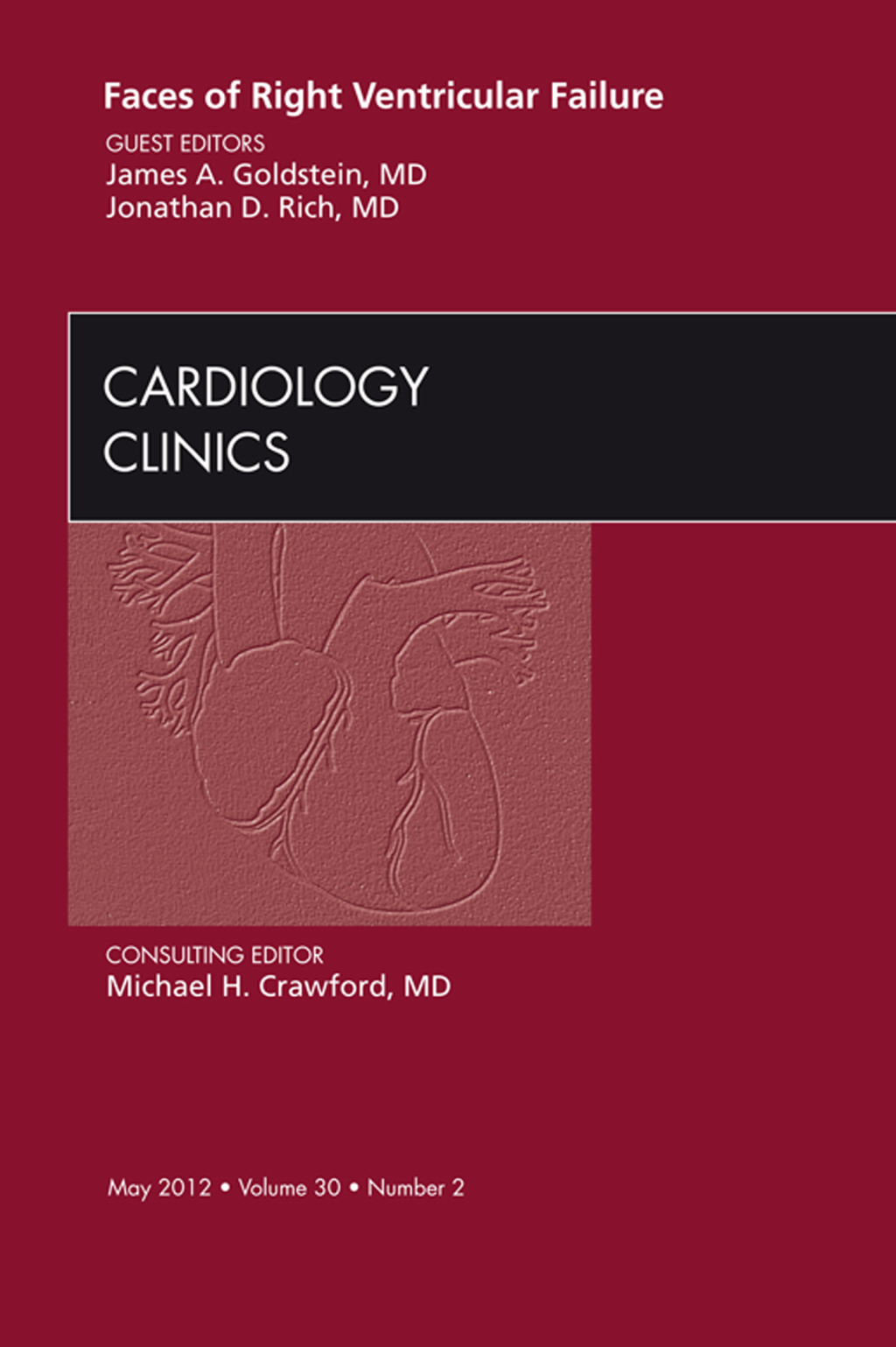 Faces of Right Ventricular Failure, An Issue of Cardiology Clinics 