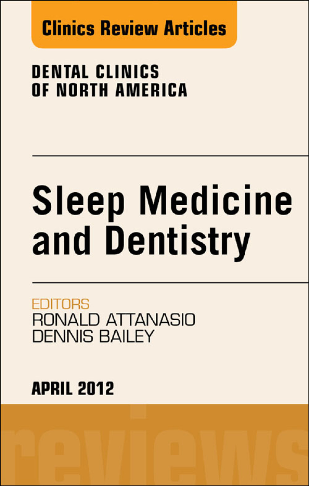Sleep Medicine and Dentistry, An Issue of Dental Clinics 