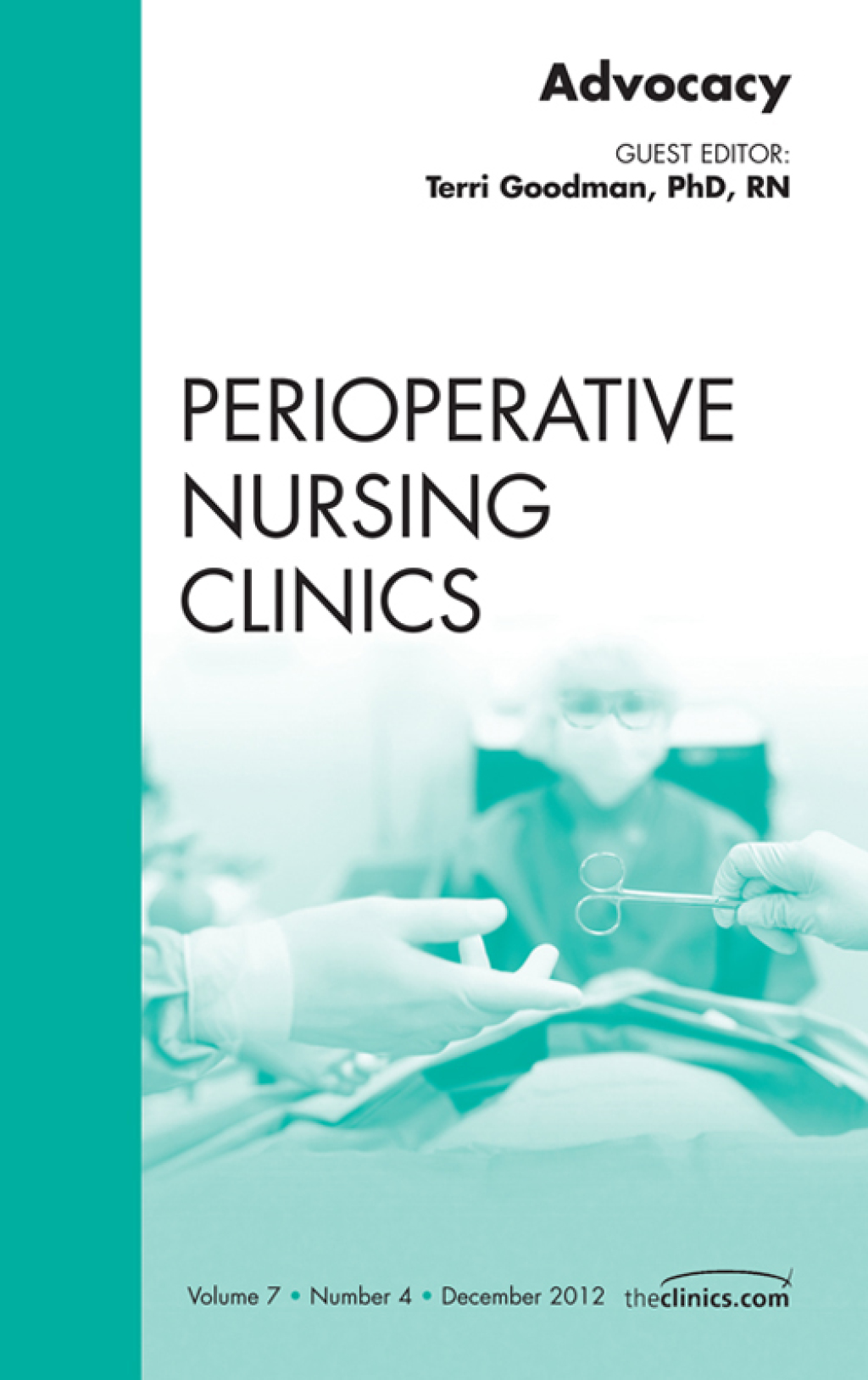 Advocacy, An Issue of Perioperative Nursing Clinics 