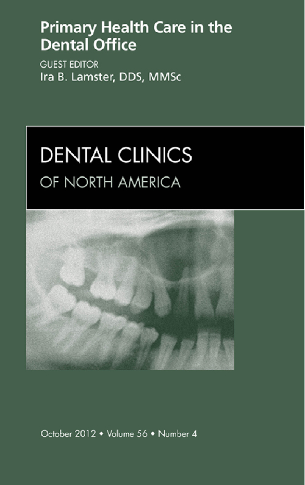 Primary Health Care in the Dental Office, An Issue of Dental Clinics 