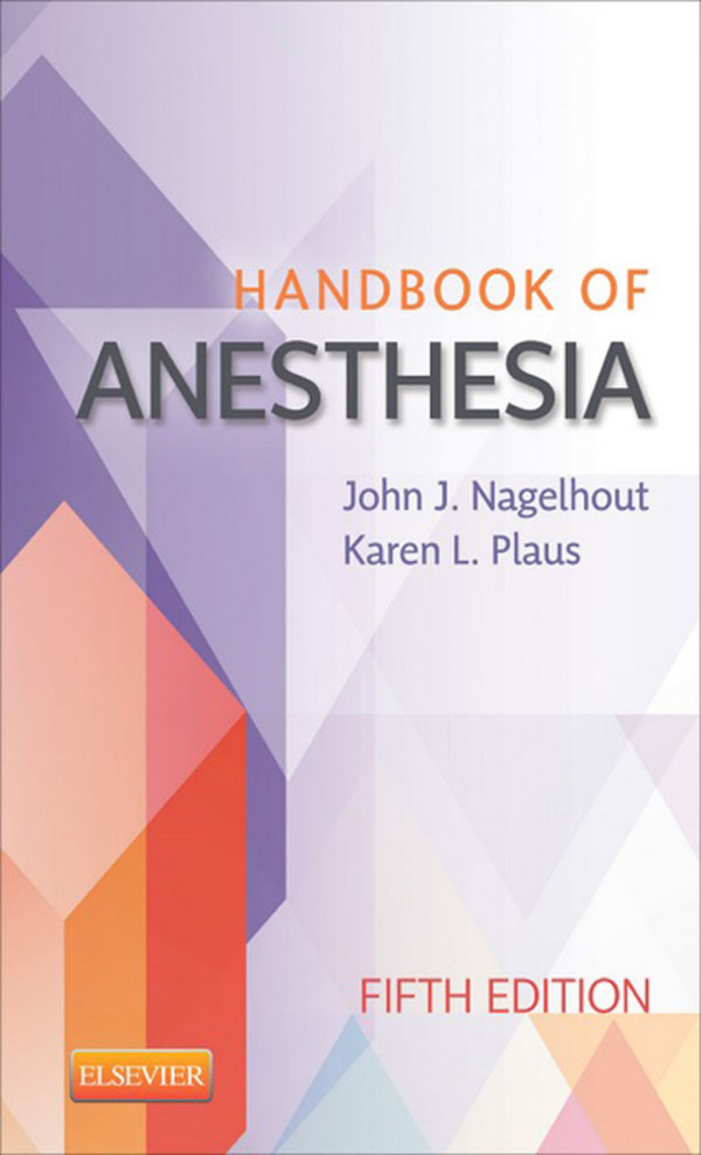 Handbook of Anesthesia 5th Edition