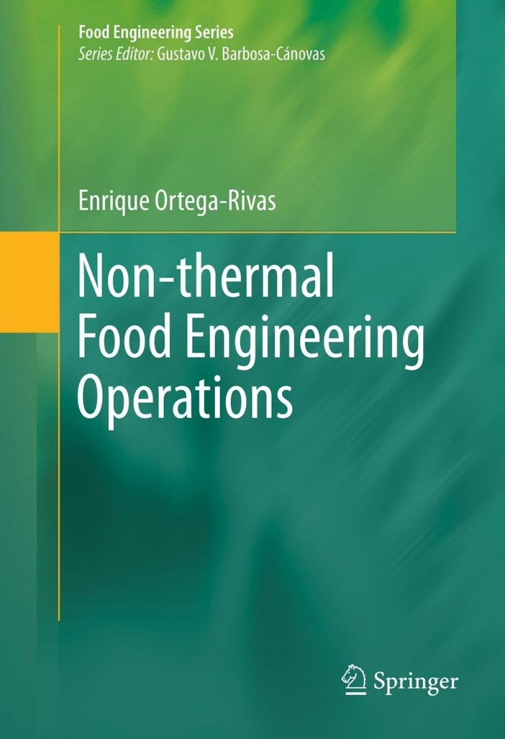 Non-thermal Food Engineering Operations 