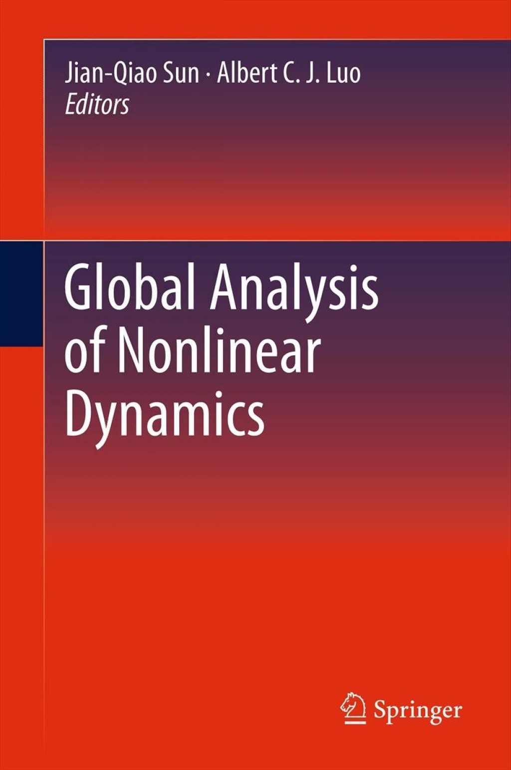Global Analysis of Nonlinear Dynamics 1st Edition