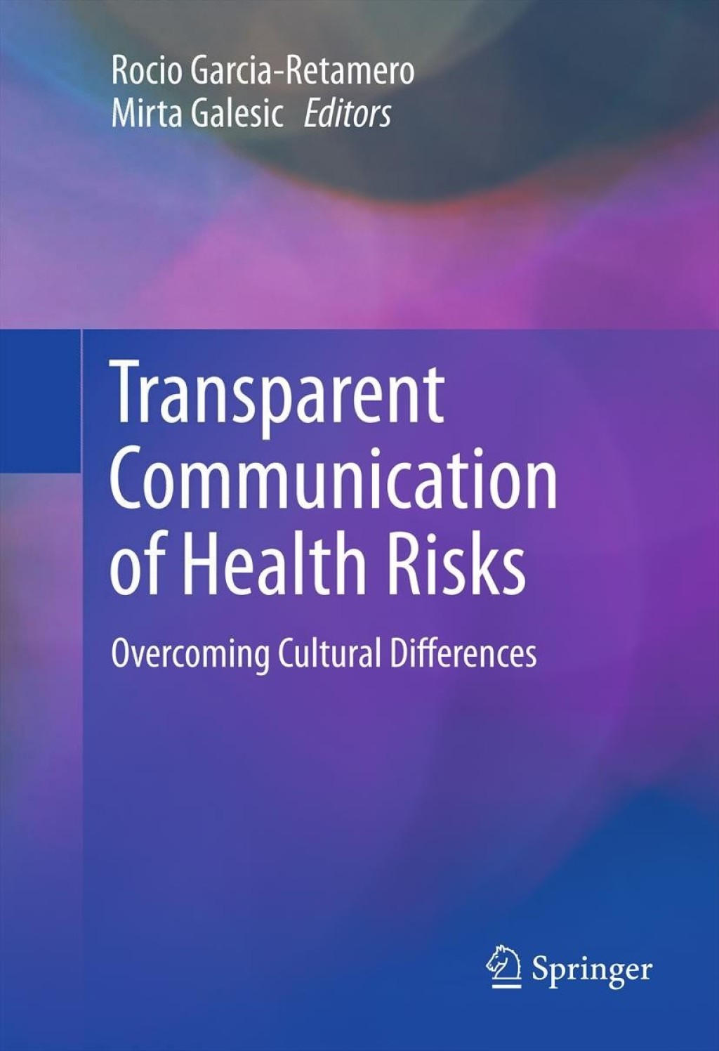 Transparent Communication of Health Risks Overcoming Cultural Differences 