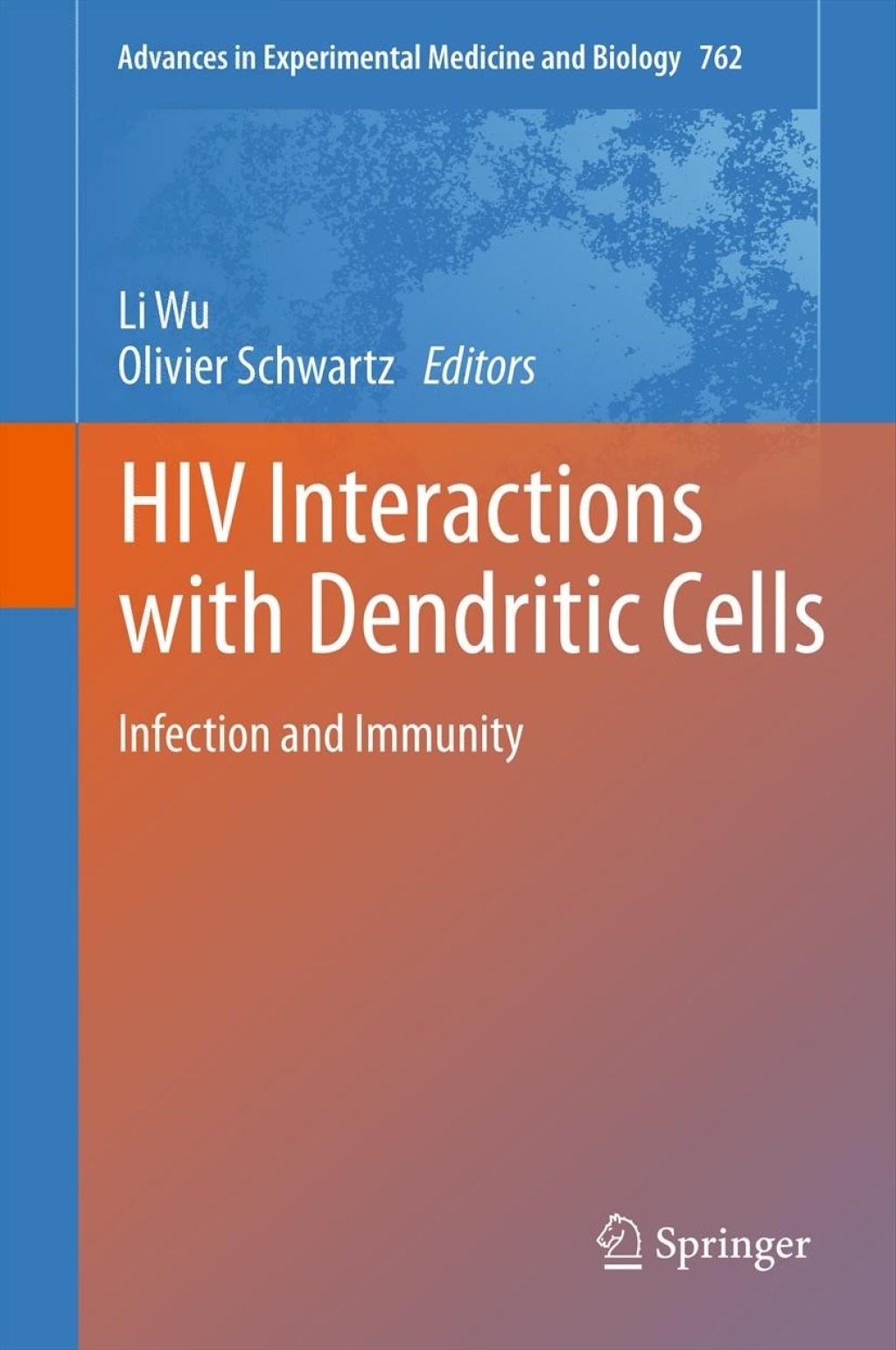 HIV Interactions with Dendritic Cells Infection and Immunity 