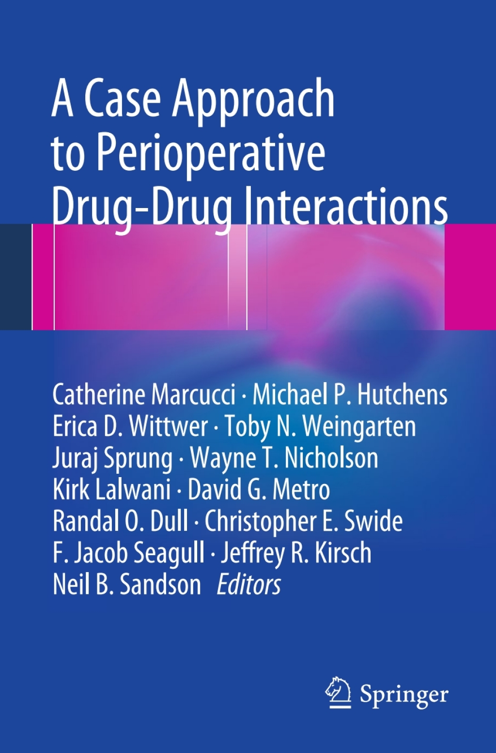 A Case Approach to Perioperative Drug-Drug Interactions 