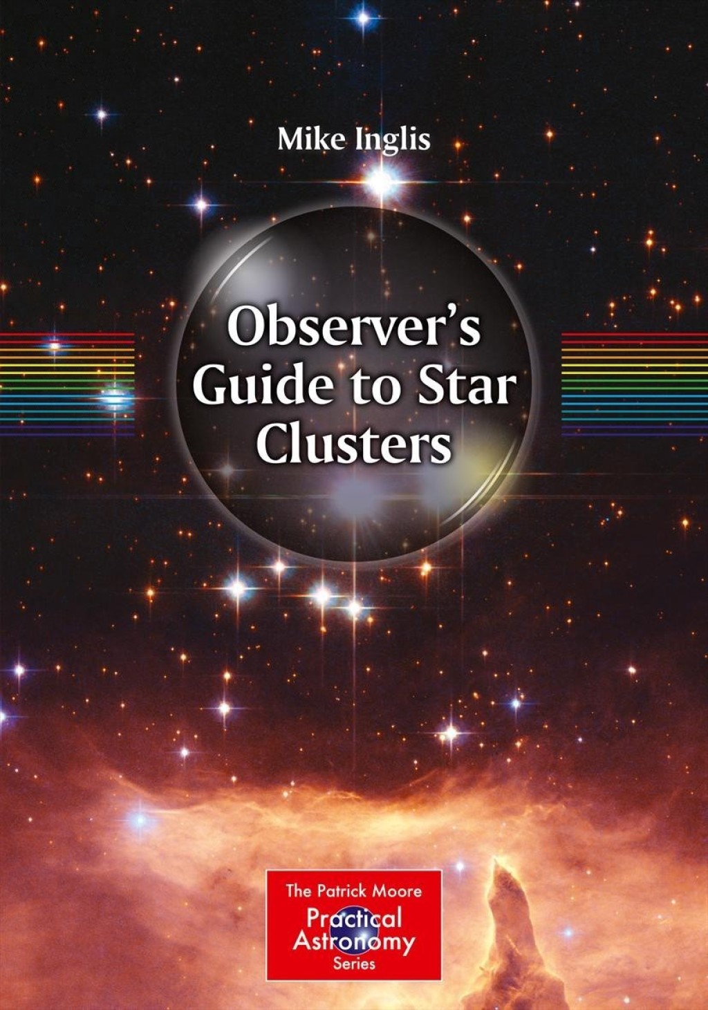 Observer’s Guide to Star Clusters 
