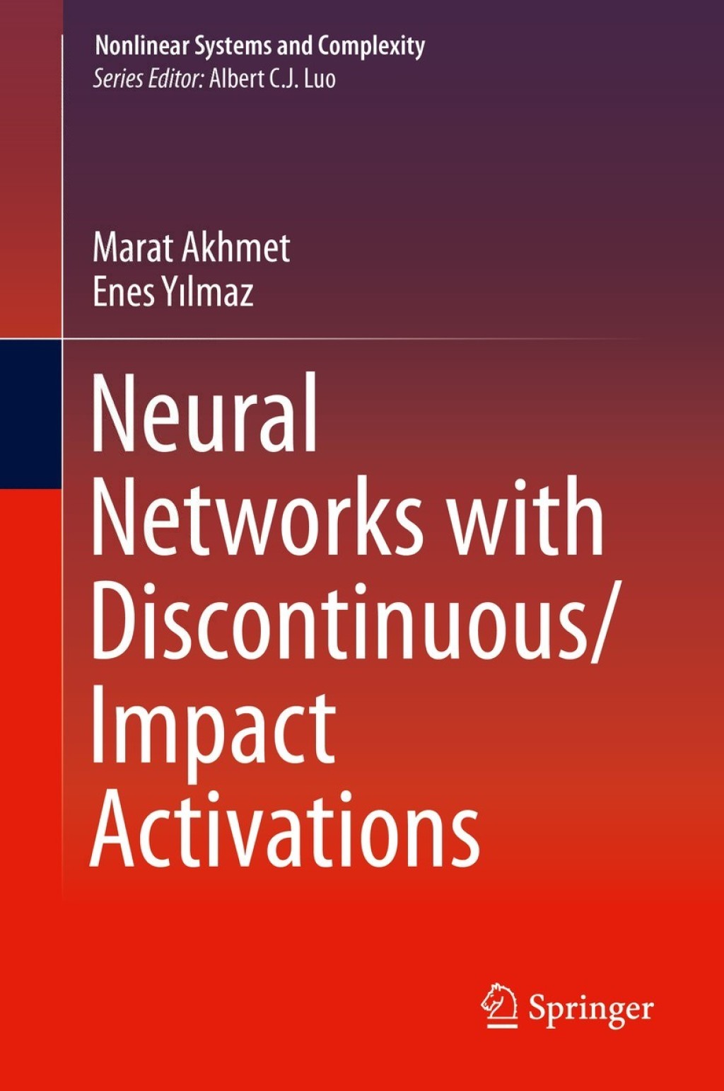 Neural Networks with Discontinuous/Impact Activations 