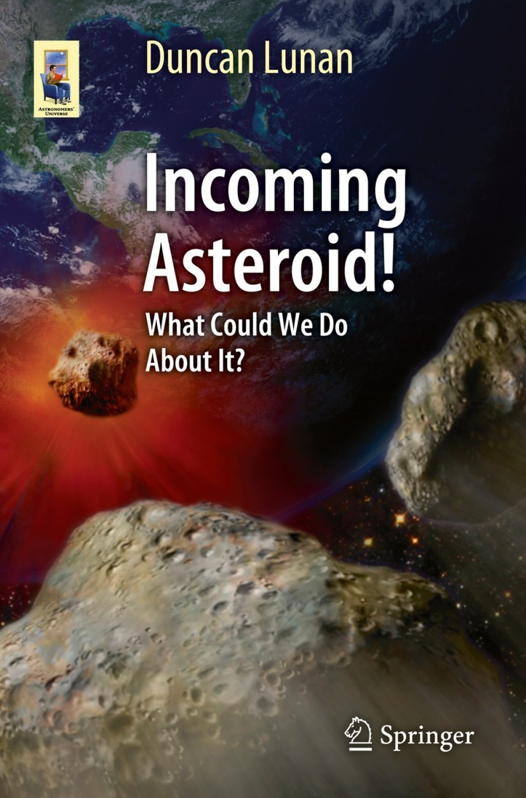 Incoming Asteroid! What Could We Do About It? 