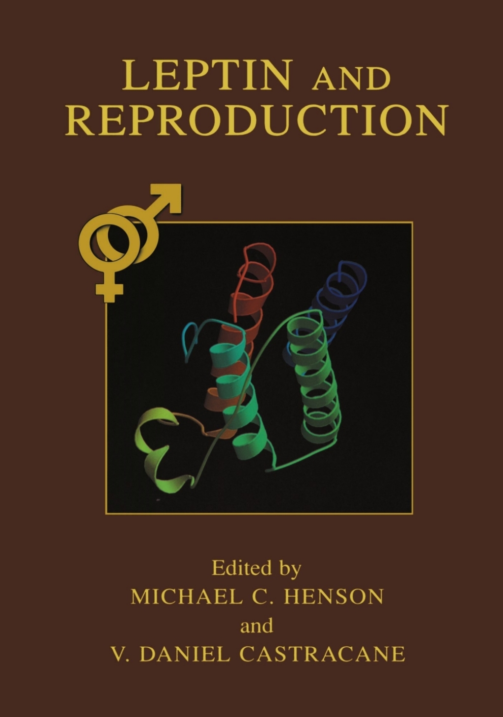 Leptin and Reproduction 1st Edition