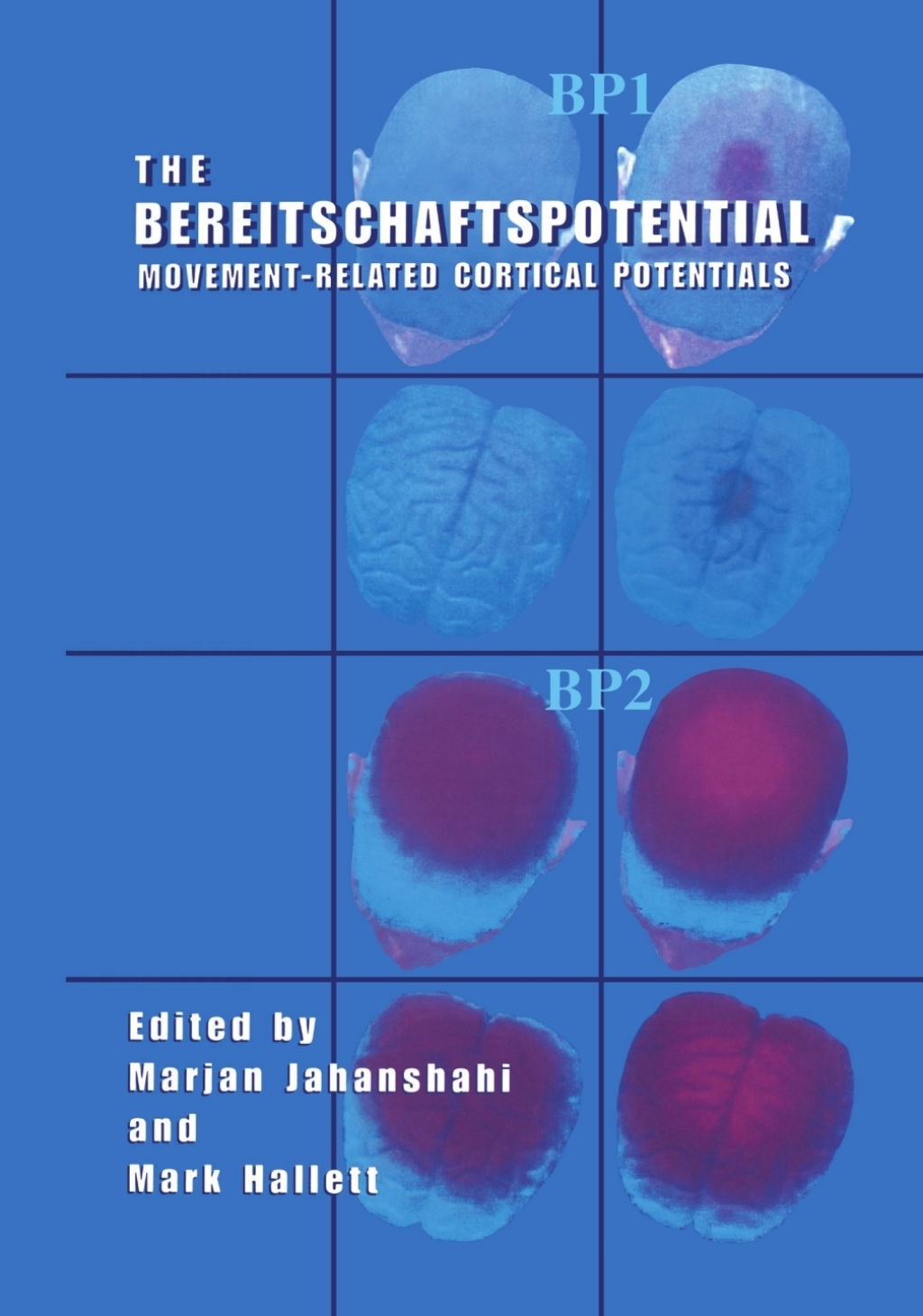 The Bereitschaftspotential Movement-Related Cortical Potentials 1st Edition