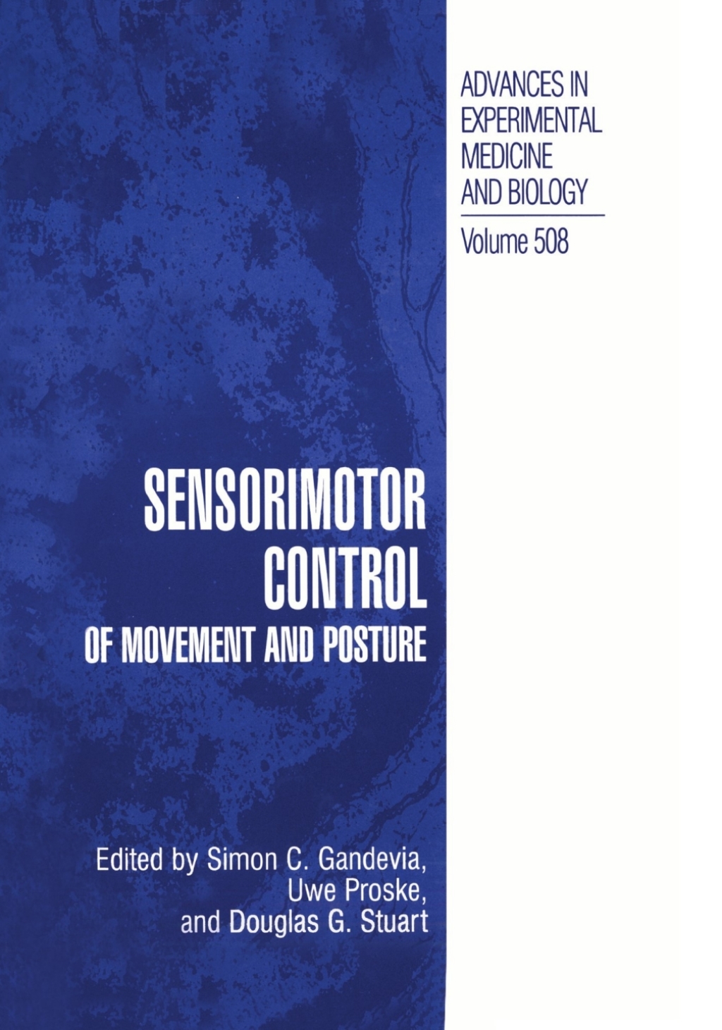 Sensorimotor Control of Movement and Posture 1st Edition