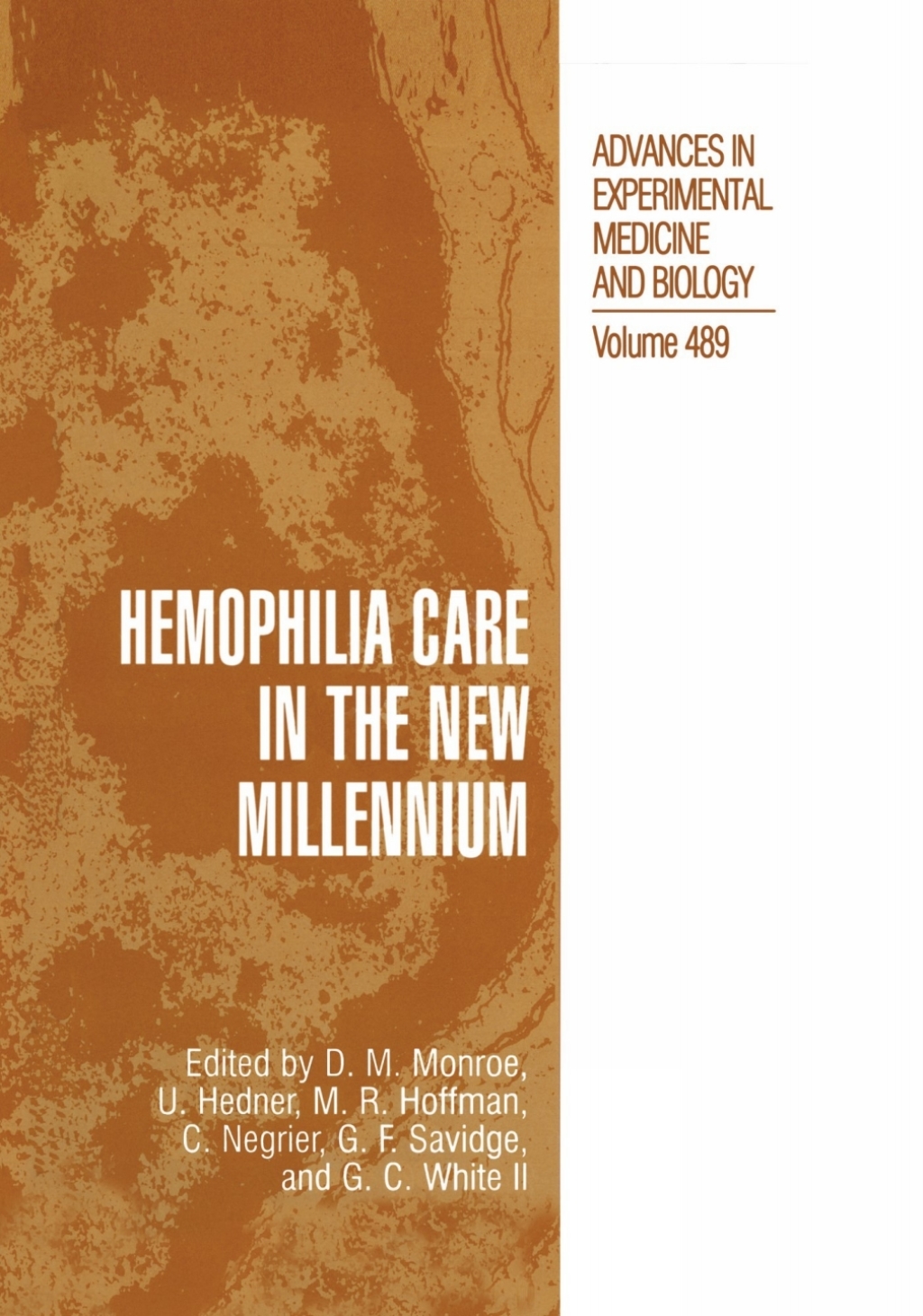 Hemophilia Care in the New Millennium 1st Edition