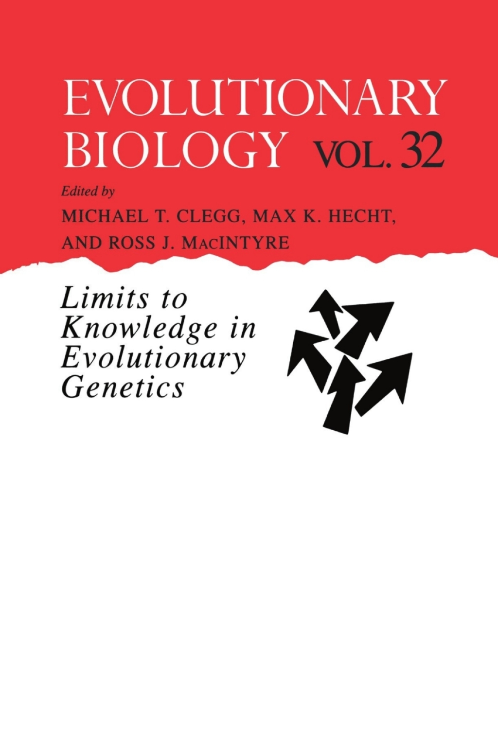 Evolutionary Biology Limits to Knowledge in Evolutionary Genetics 1st Edition