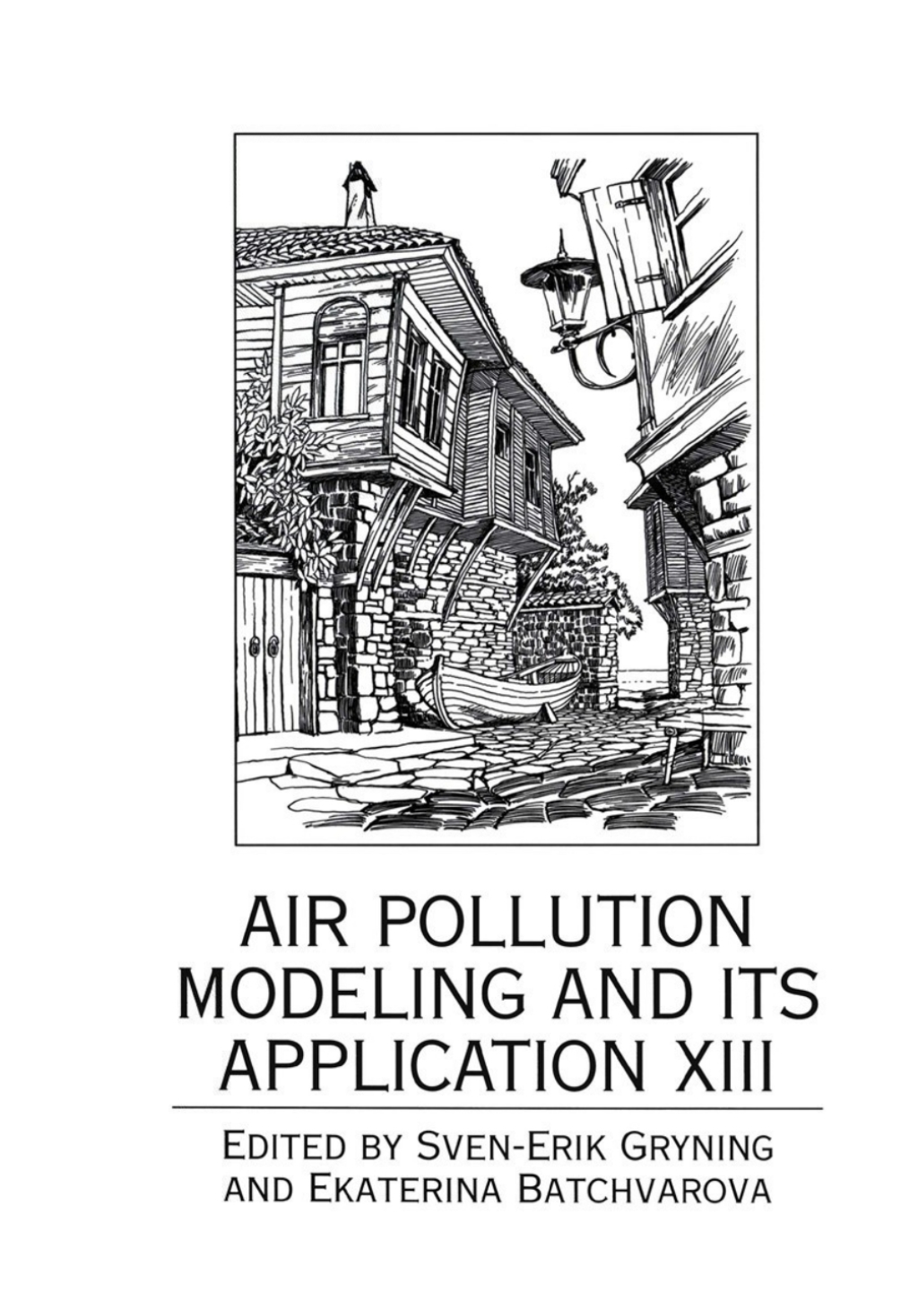 Air Pollution Modeling and Its Application XIII 1st Edition