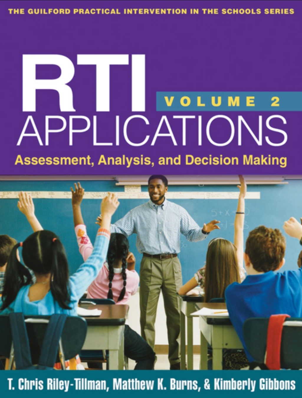 RTI Applications, Volume 2 Assessment, Analysis, and Decision Making 