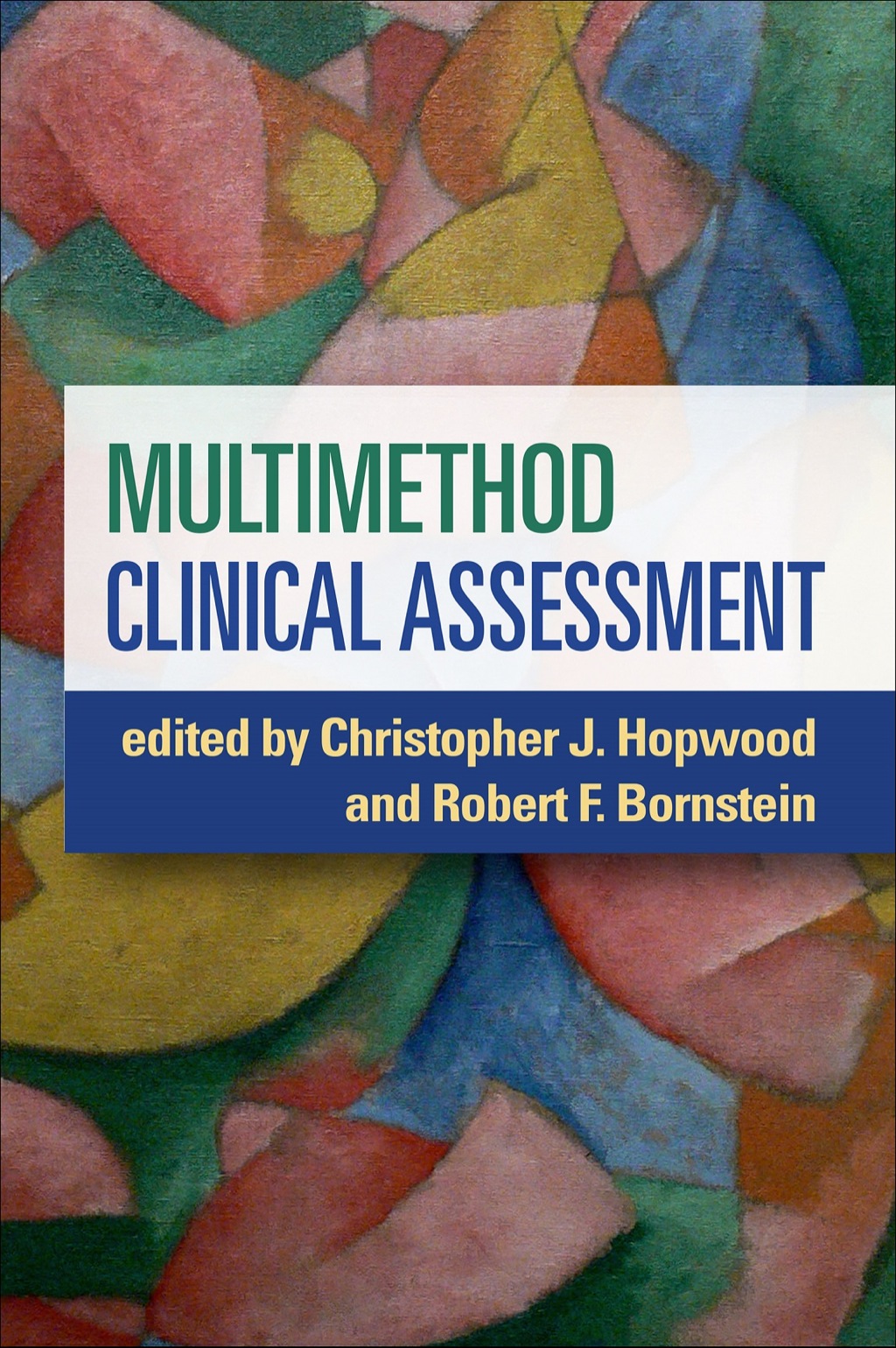 Multimethod Clinical Assessment 