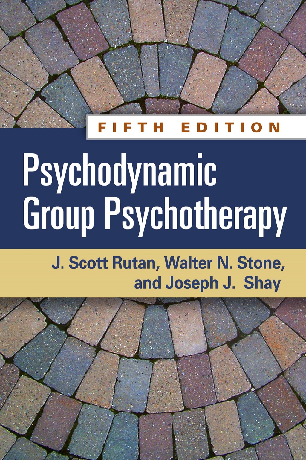 Psychodynamic Group Psychotherapy 5th Edition