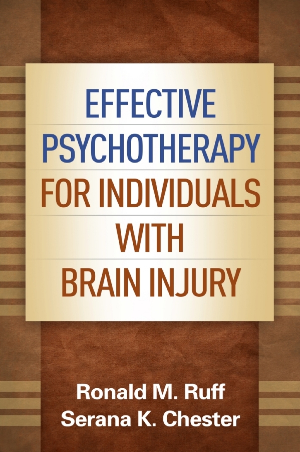Effective Psychotherapy for Individuals with Brain Injury 