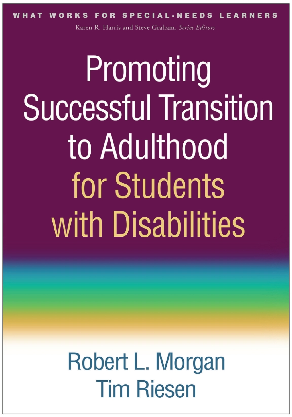 Promoting Successful Transition to Adulthood for Students with Disabilities 