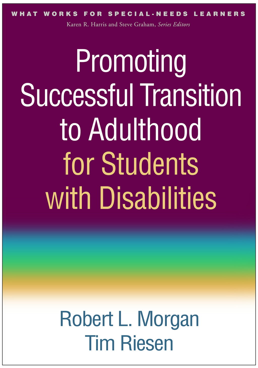 Promoting Successful Transition to Adulthood for Students with Disabilities 