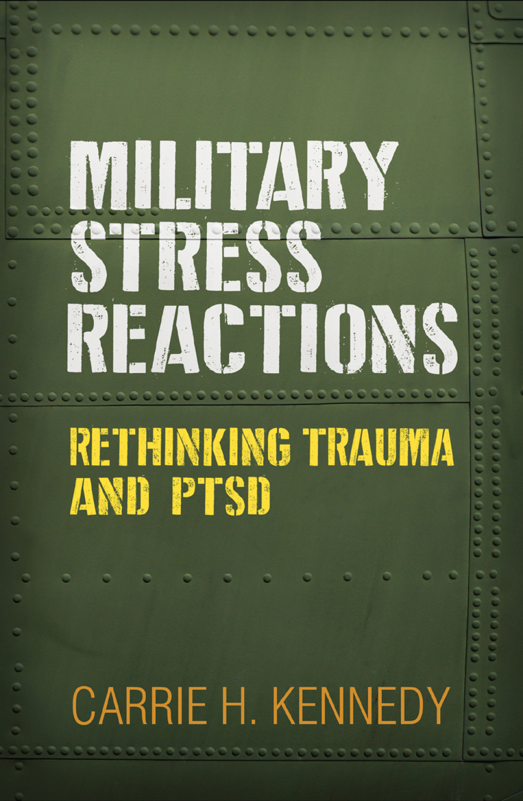Military Stress Reactions Rethinking Trauma and PTSD 
