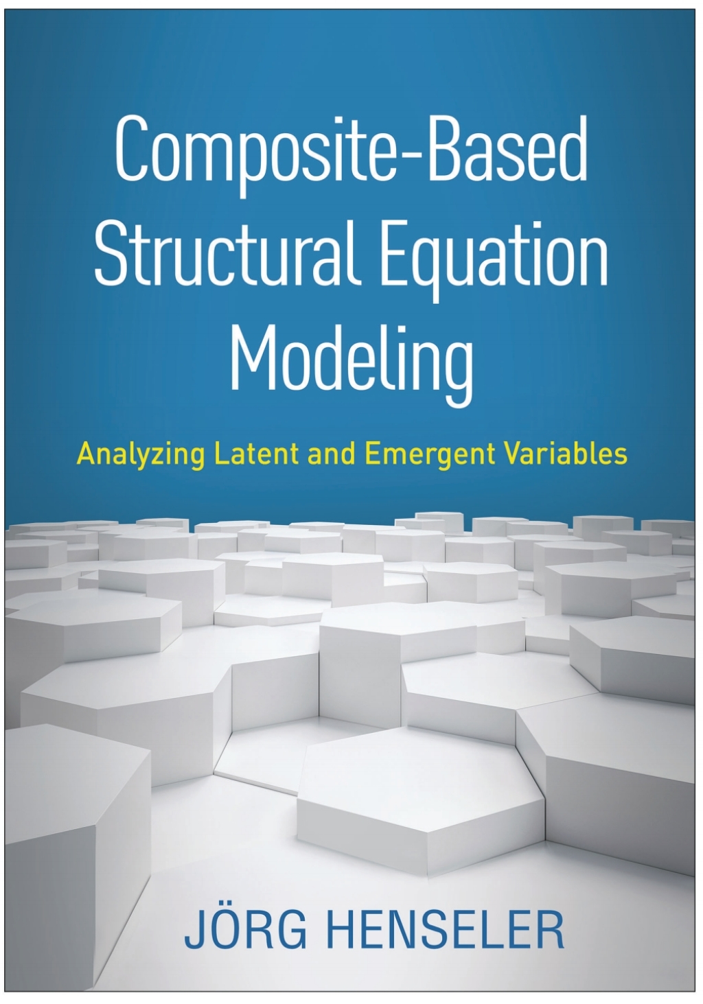 Composite-Based Structural Equation Modeling Analyzing Latent and Emergent Variables 