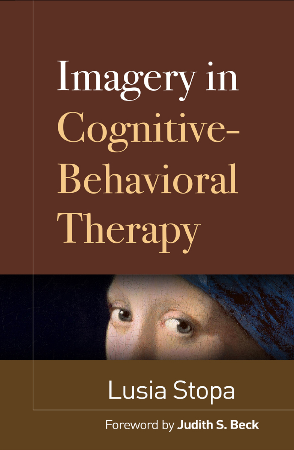 Imagery in Cognitive-Behavioral Therapy 