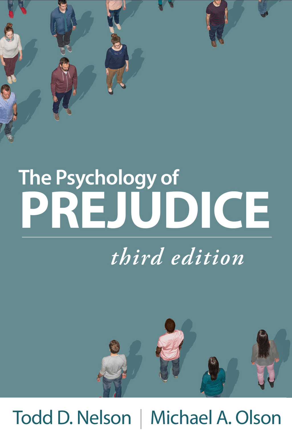 The Psychology of Prejudice 3rd Edition