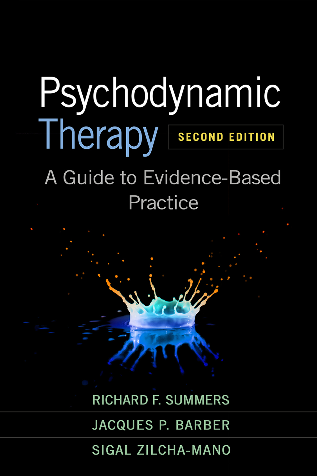 Psychodynamic Therapy A Guide to Evidence-Based Practice 2nd Edition