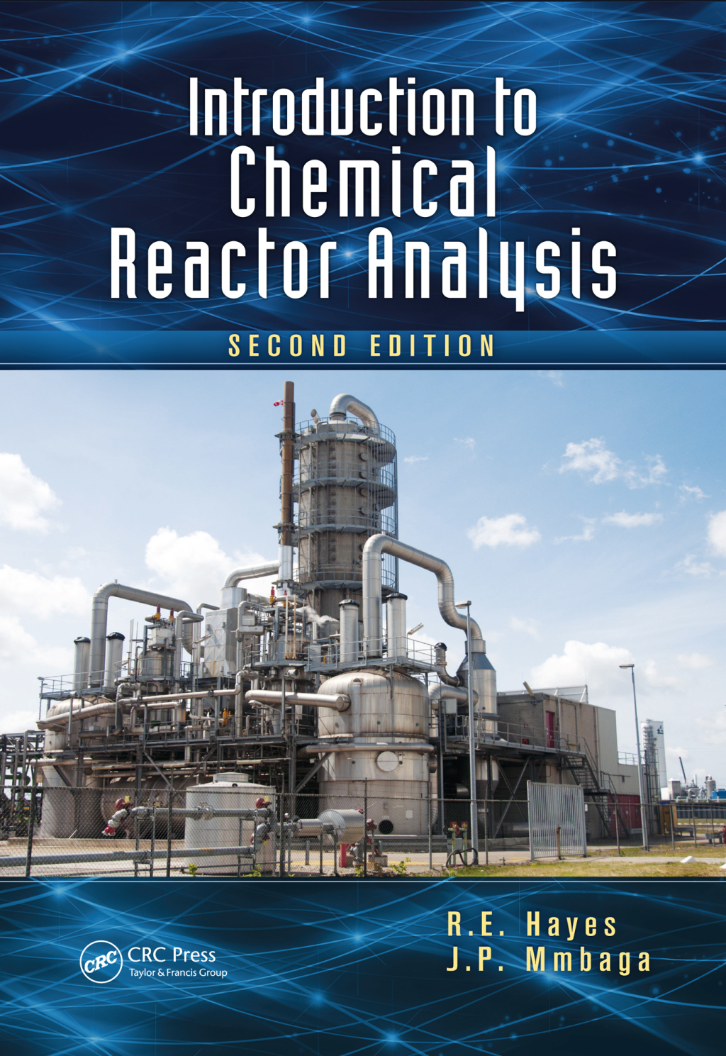 Introduction to Chemical Reactor Analysis 2nd Edition