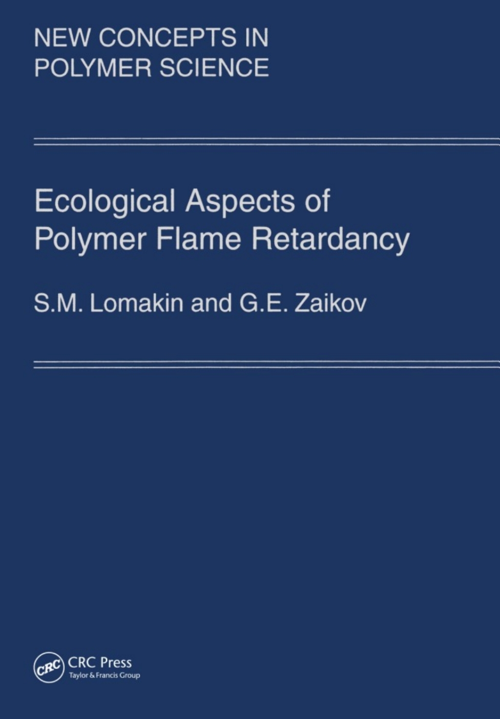 Ecological Aspects of Polymer Flame Retardancy 1st Edition