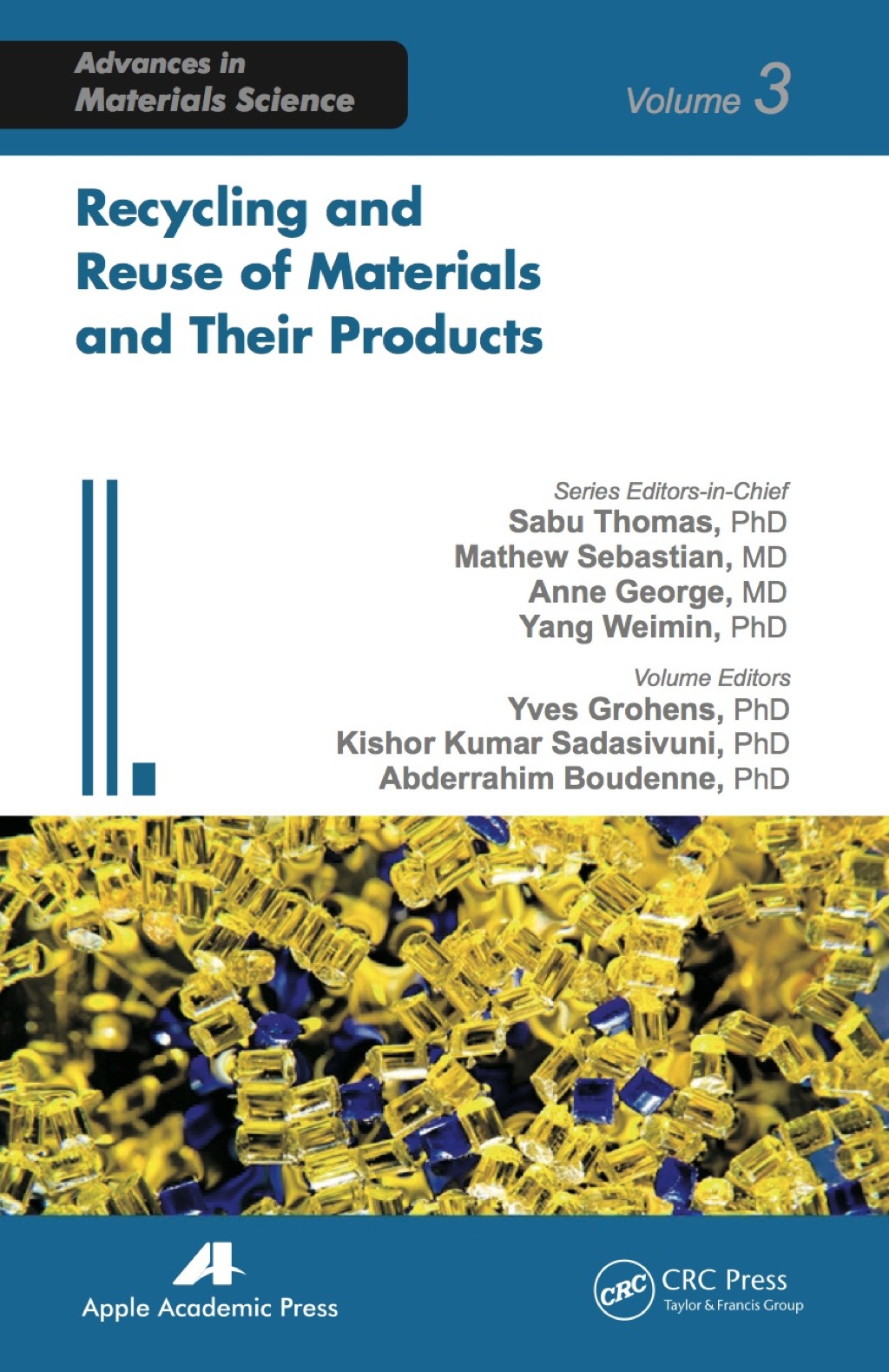 Recycling and Reuse of Materials and Their Products 1st Edition