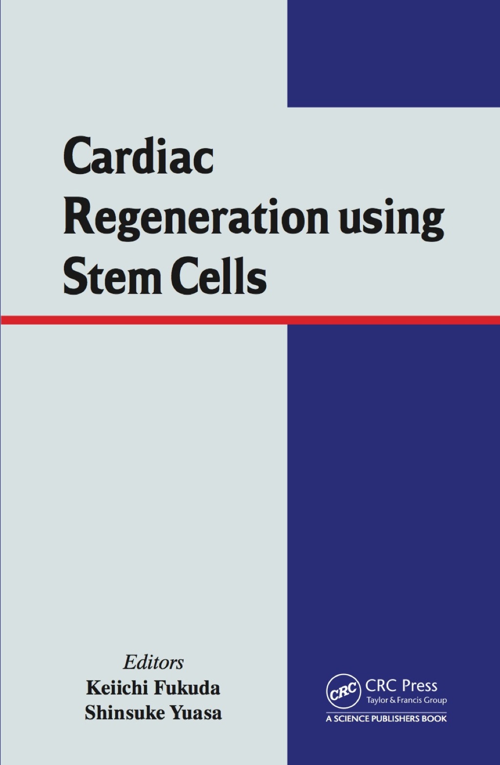 Cardiac Regeneration using Stem Cells 1st Edition