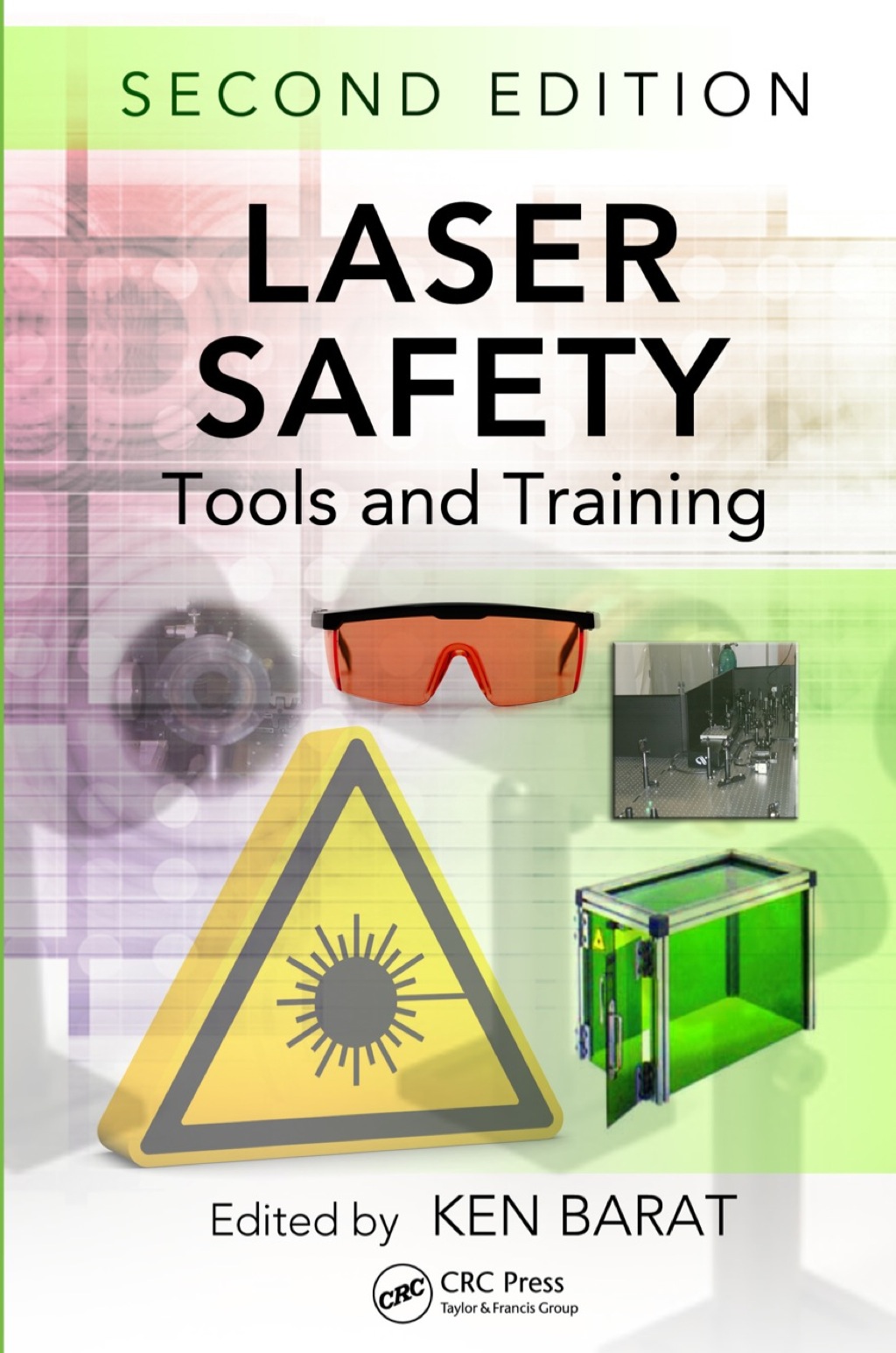 Laser Safety Tools and Training, Second Edition 2nd Edition